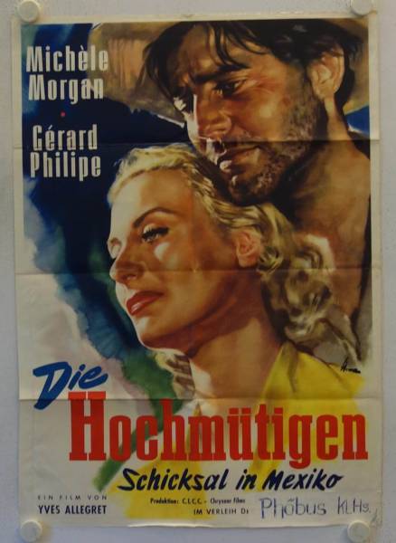 Die Hochmütigen - Schicksal in Mexiko originales deutsches Filmplakat